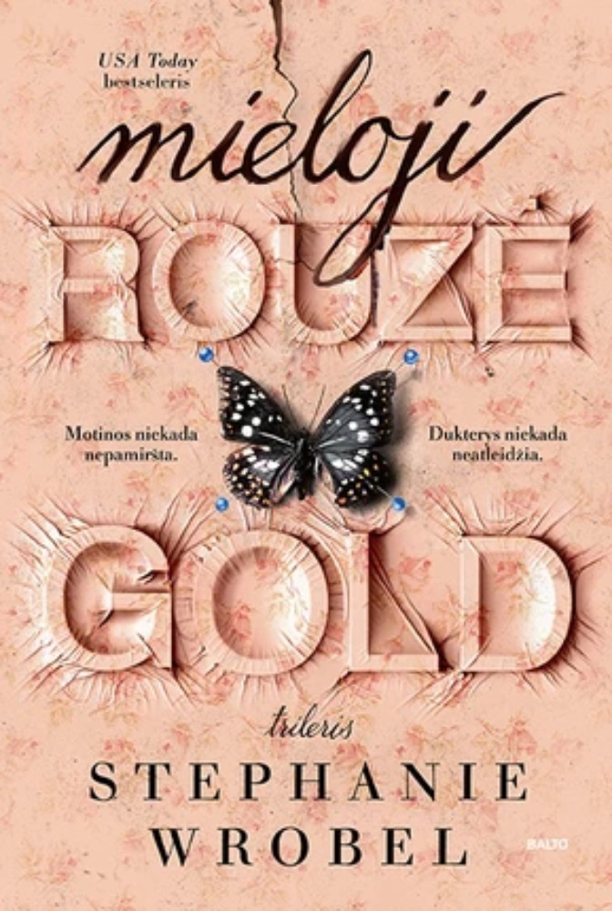 Mieloji Rouzė Gold