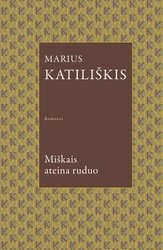 Miškais ateina ruduo