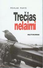 Trečias nelaimi