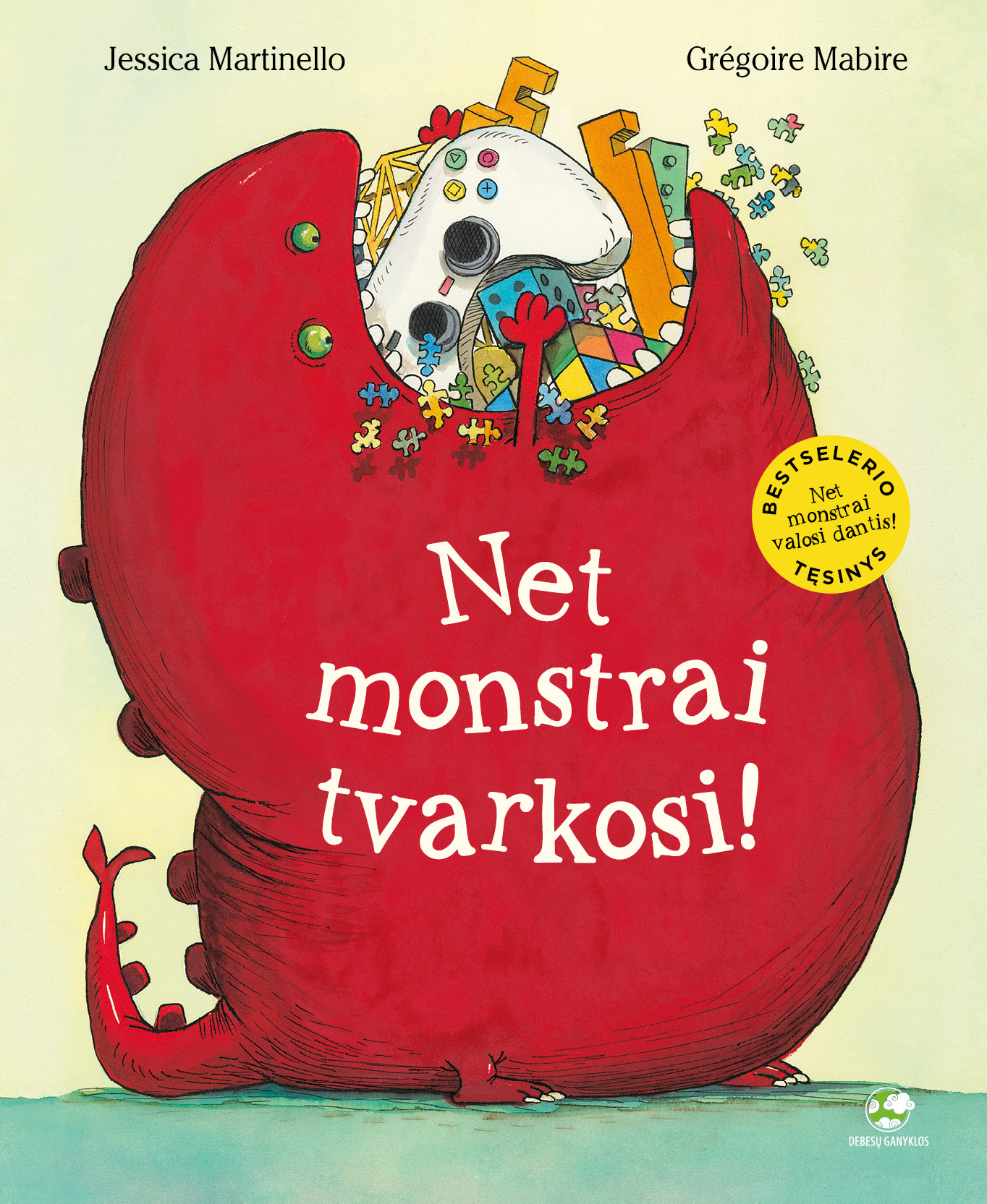 Net monstrai tvarkosi