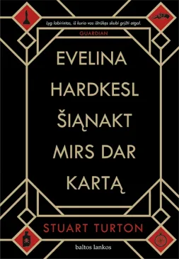 Evelina Hardkesl šiąnakt mirs dar kartą