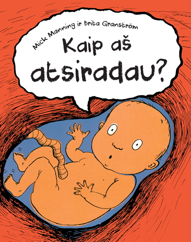 Kaip aš atsiradau?