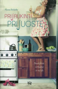 Prijaukinti prijuostę
