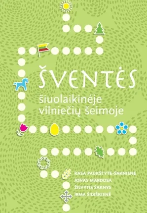 Šventės šiuolaikinėje vilniečių šeimoje