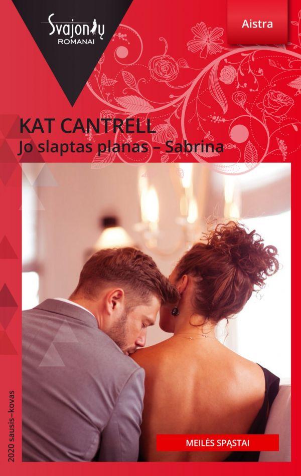 Jo slaptas planas – Sabrina (Aistra)