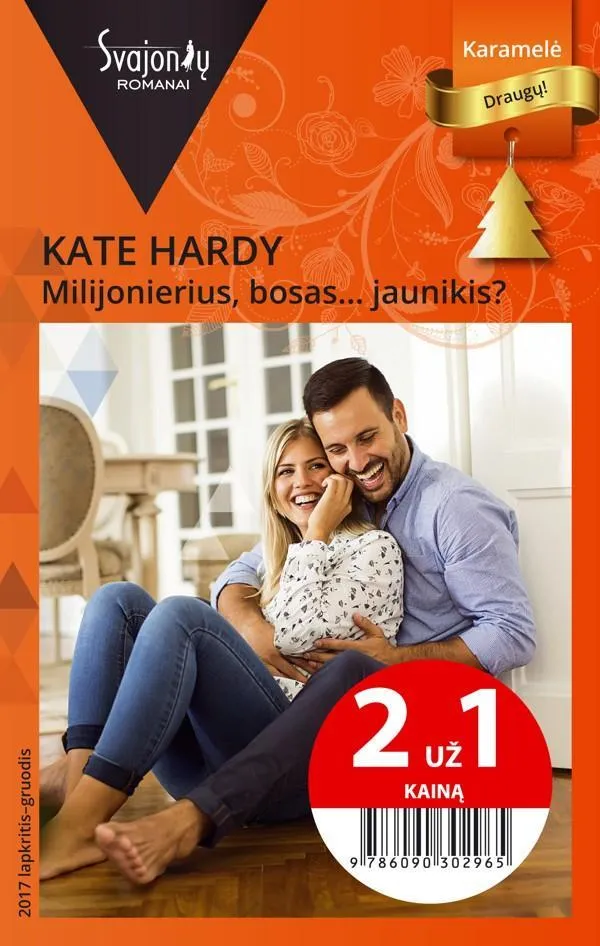 Milijonierius, bosas... jaunikis? (Karamelė) 