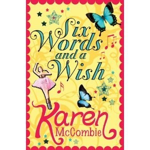 Six Words and a Wish