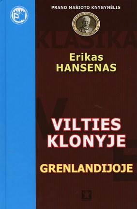 Vilties klonyje Grenlandijoje