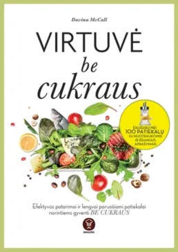 Virtuvė be cukraus