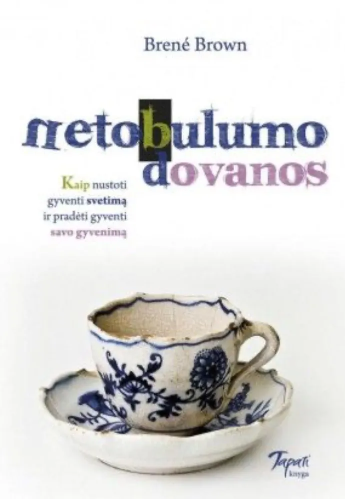 Netobulumo dovanos