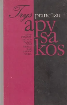 Trys prancūzų apysakos