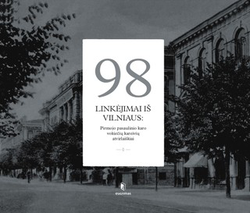98 linkėjimai iš Vilniaus