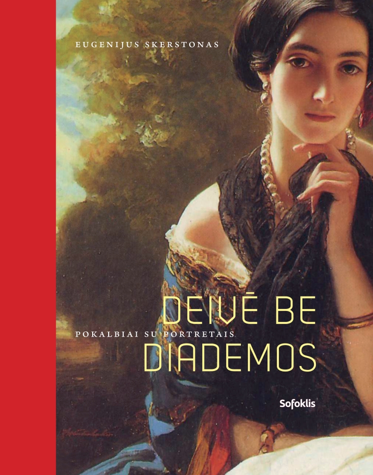 Deivė be diademos: Pokalbiai su portretais