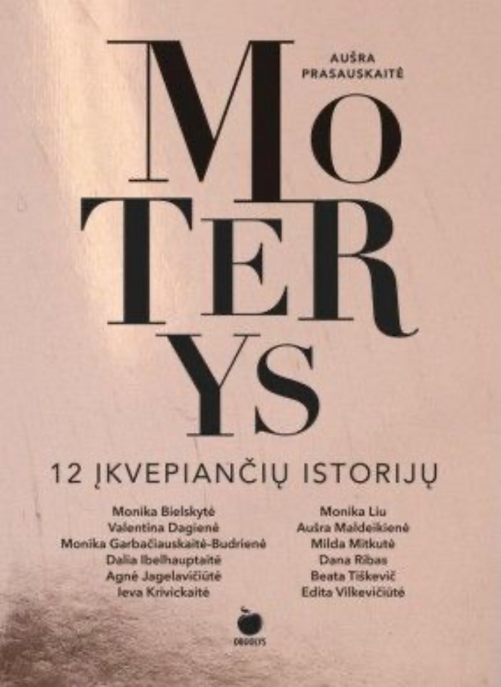 Moterys. 12 įkvepiančių istorijų
