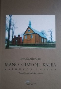 Mano gimtoji kalba. Vaiguvos šnekta