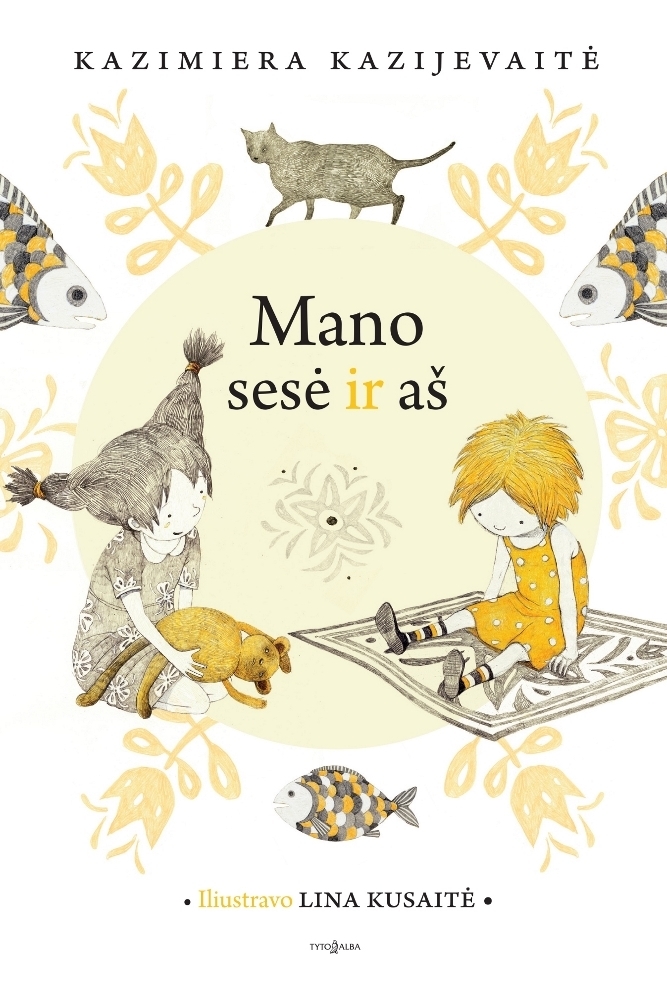 Mano sesė ir aš