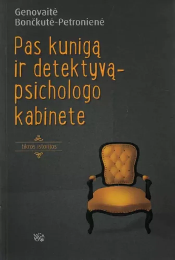 Pas kunigą ir detektyvą – psichologo kabinete