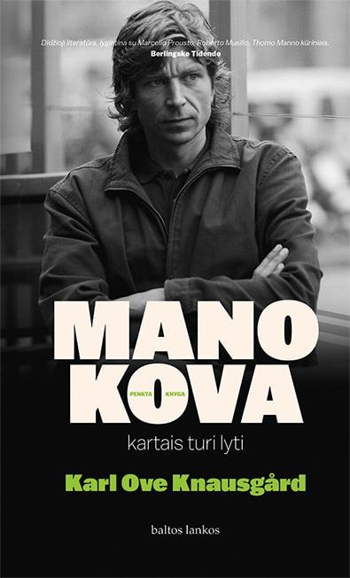 Mano kova 5. Kartais turi lyti