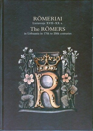 Romeriai Lietuvoje XVII–XX A. Mokslinių straipsnių rinkinys