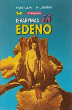 Išvarymas iš Edeno II dalis