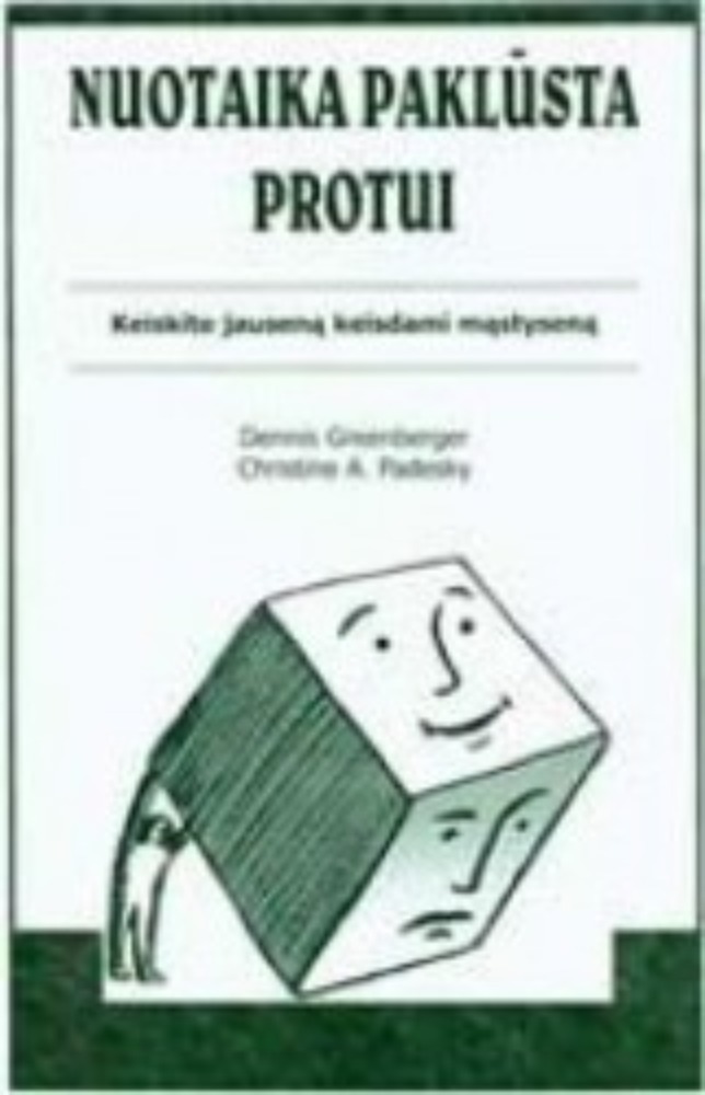 Nuotaika paklūsta protui