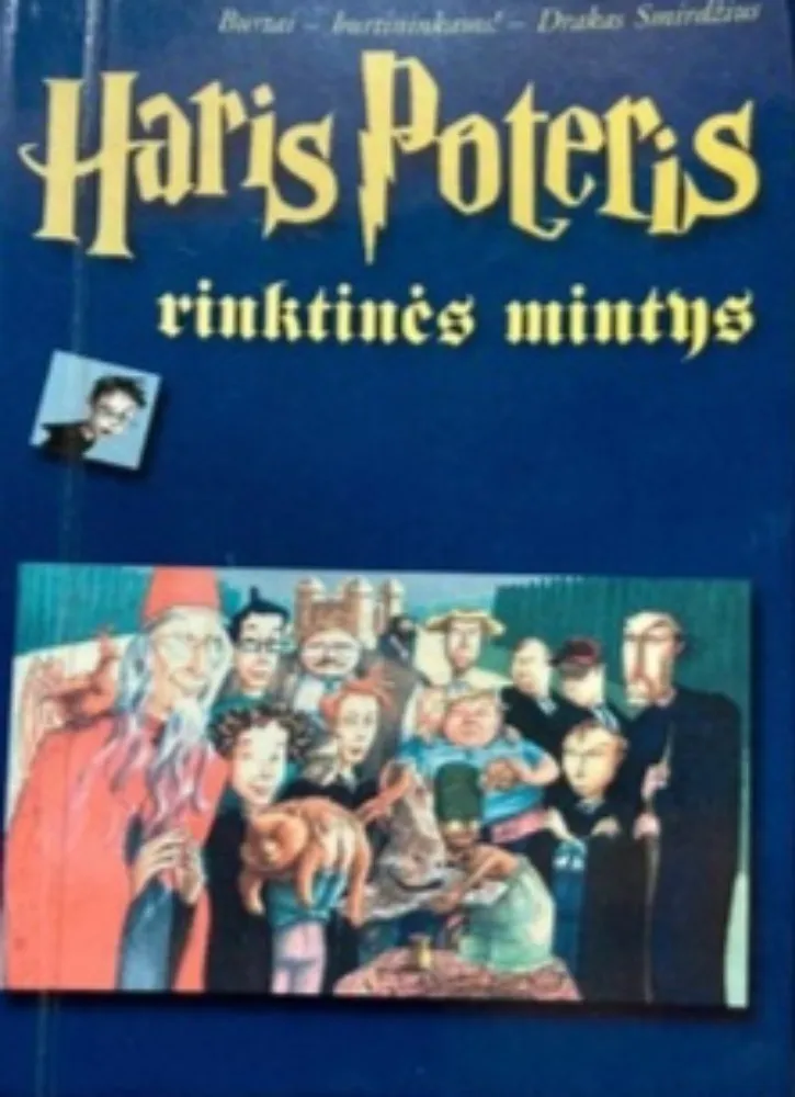 Haris Poteris. Rinktinės mintys