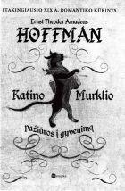 Katino Murklio pažiūros į gyvenimą