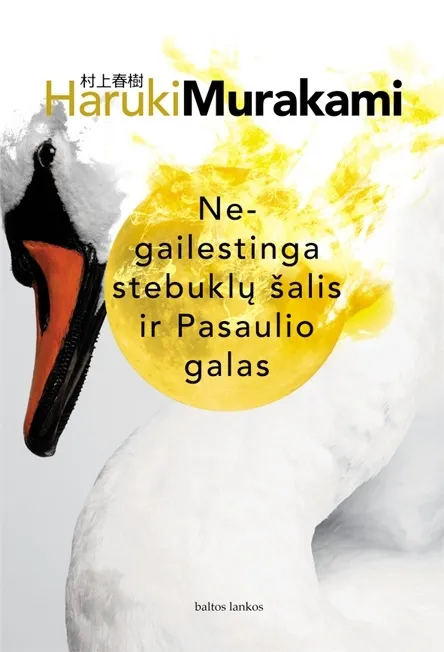Negailestinga stebuklų šalis ir pasaulio galas