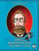 Jonas Basanavičius - barzdota varna