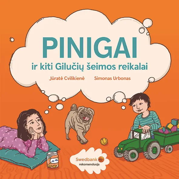 Pinigai ir kiti Gilučių šeimos reikalai
