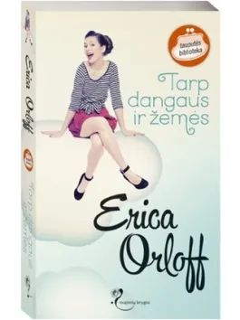Tarp dangaus ir žemės