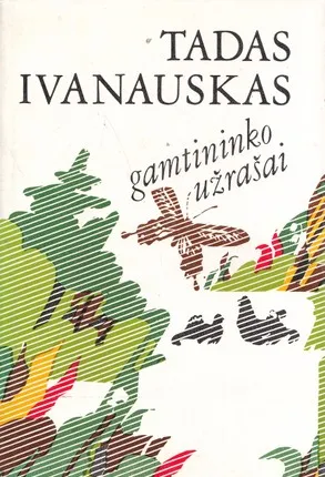 Gamtininko užrašai (1982)