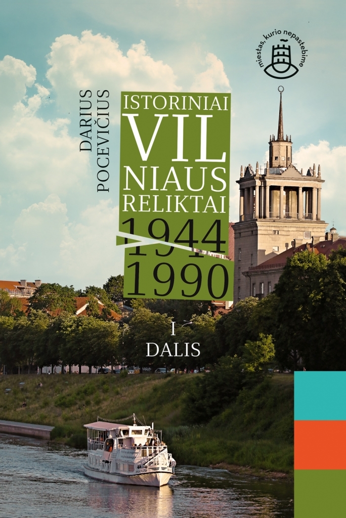 Istoriniai Vilniaus reliktai 1944–1990
