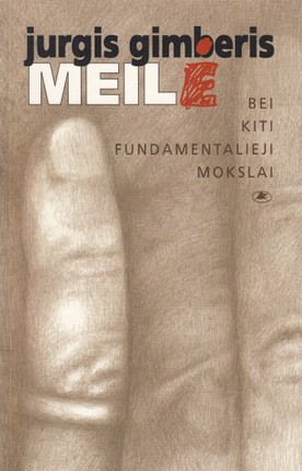 Meilė bei kiti fundamentalieji mokslai