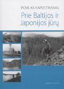 Prie Baltijos ir Japonijos jūrų