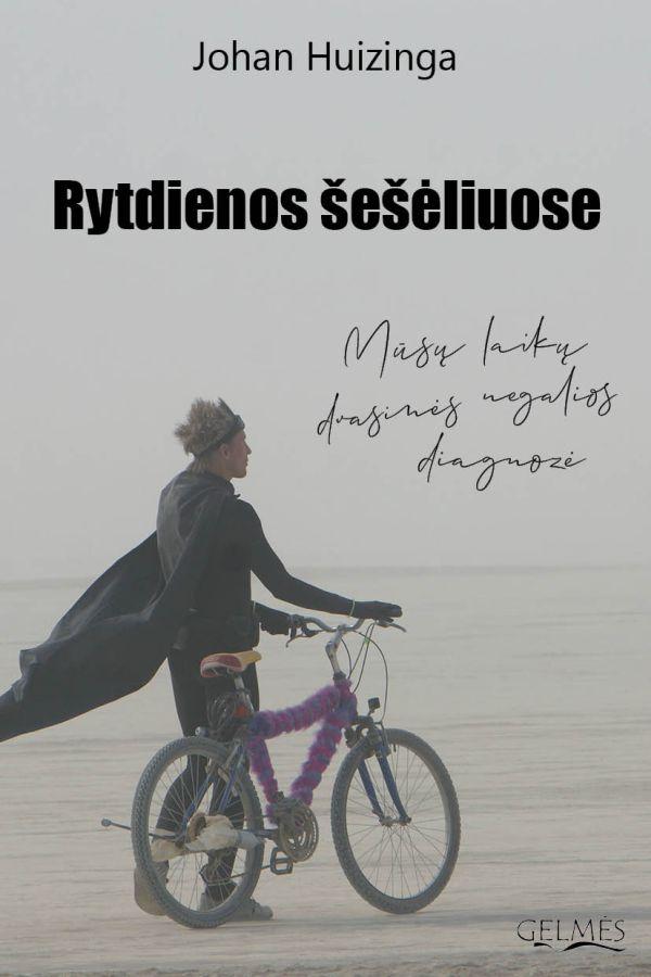 Rytdienos šešėliuose. Mūsų laikų dvasinės negalios diagnozė