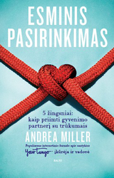 Esminis pasirinkimas
