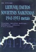 Lietuvių tautos sovietinis naikinimas 1941-1953 metais