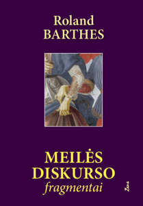 Meilės diskurso fragmentai