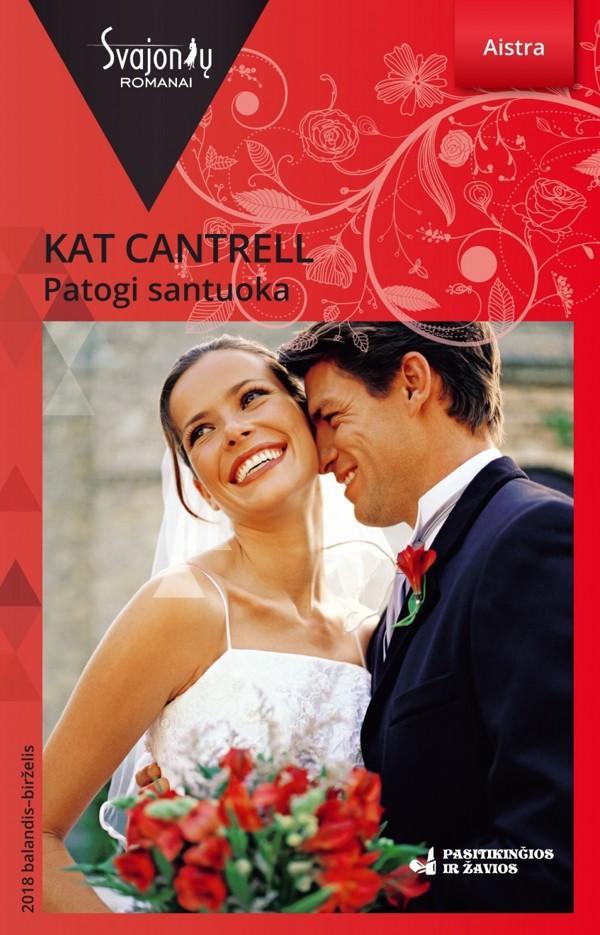 Patogi santuoka (Aistra)