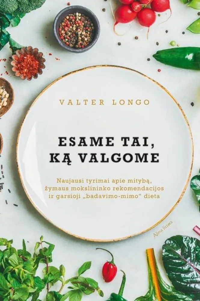 Esame tai, ką valgome