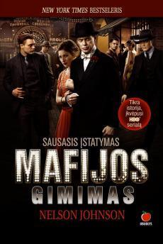 Mafijos gimimas. Sausasis įstatymas