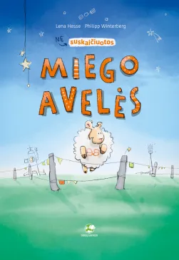 (NE)suskaičiuotos miego avelės