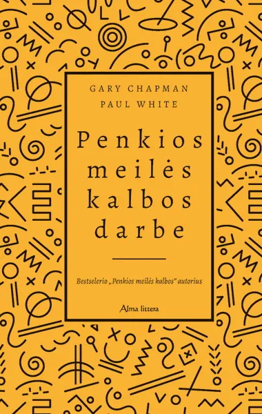 Penkios meilės kalbos darbe