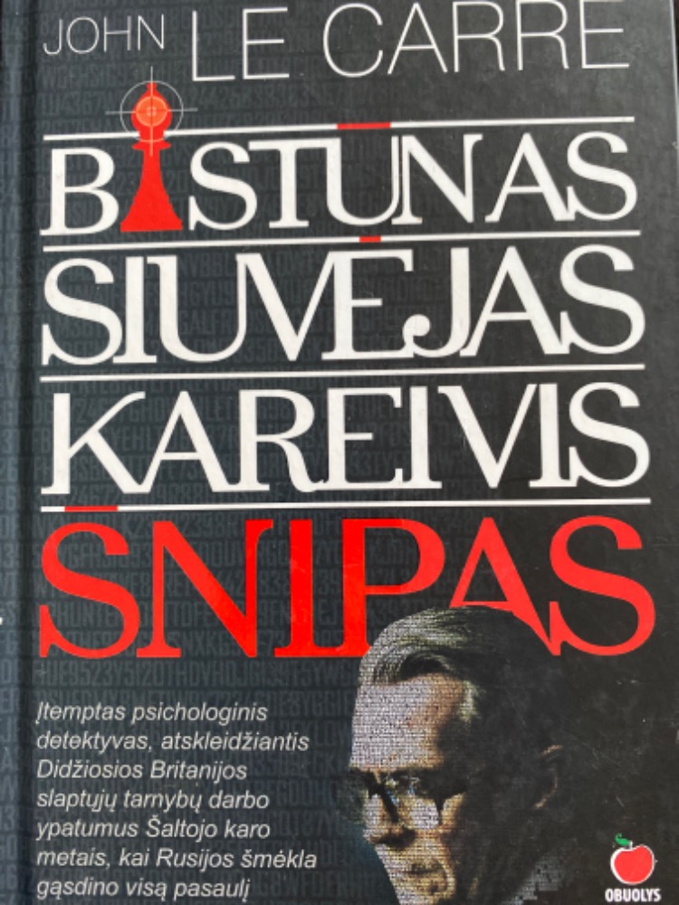Bastūnas, siuvėjas, kareivis, šnipas