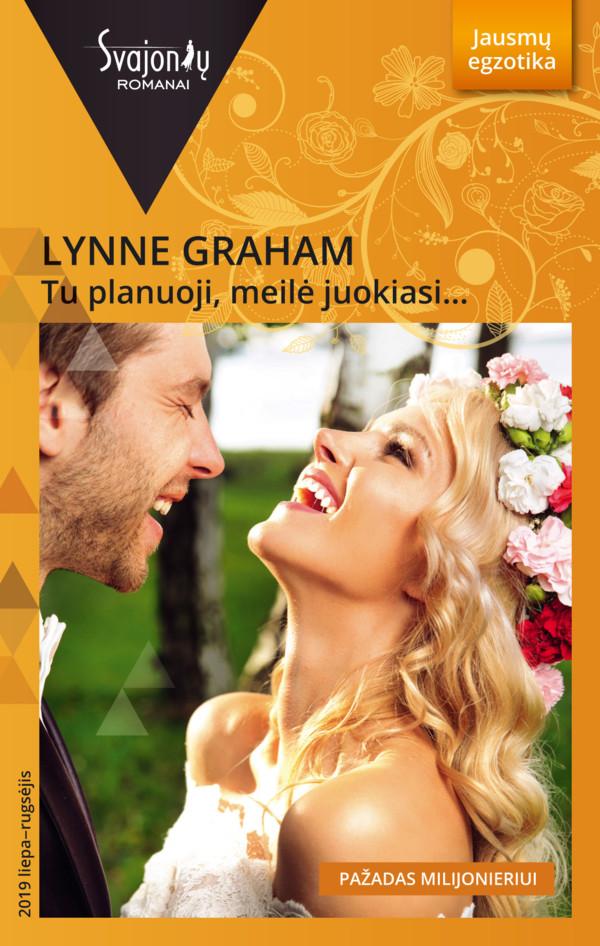 Tu planuoji, meilė juokiasi…
