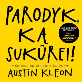 Parodyk ką sukūrei!