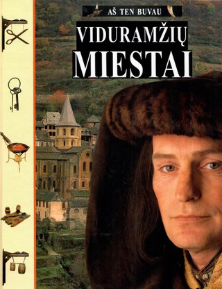 Viduramžių miestai. Aš ten buvau