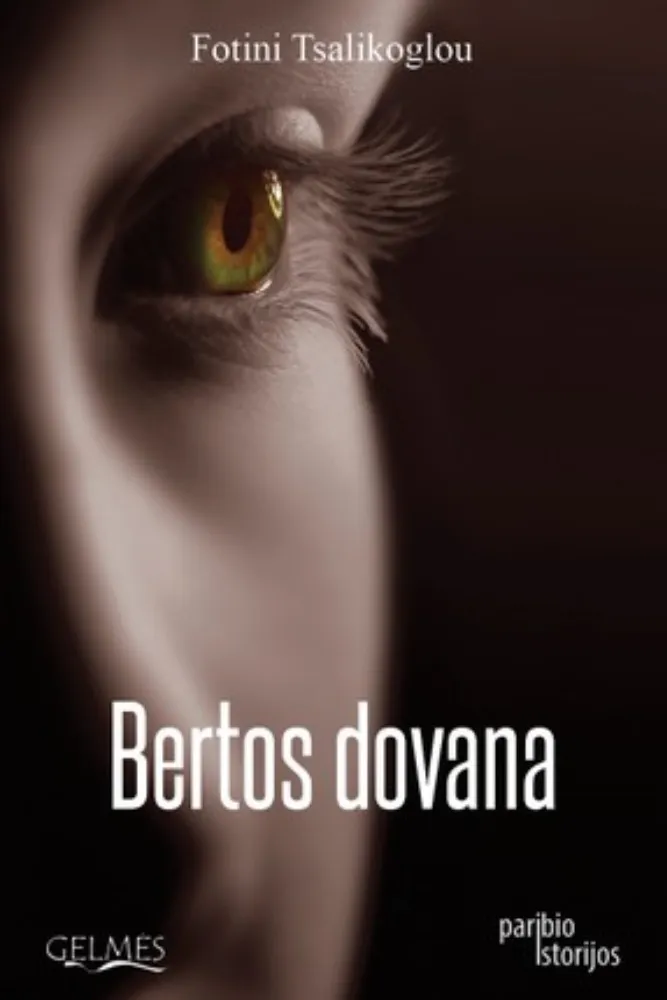 Bertos dovana