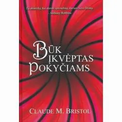 Būk įkvėptas pokyčiams
